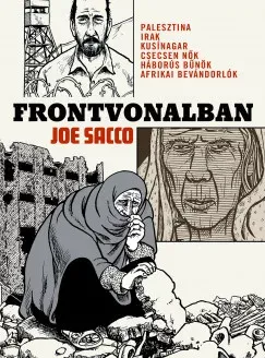 Szuper ajánlat Frontvonalban (képregény) - Joe Sacco