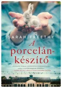 Végkiárusítás A porcelánkészítő - Sarah Freethy