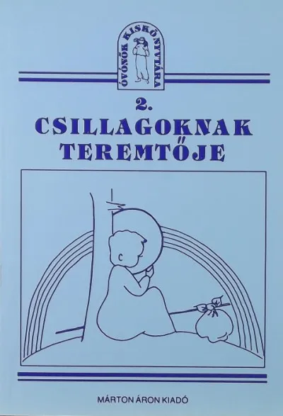 Csillagoknak teremtője Azonnali szállítás
