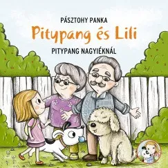 Legnépszerűbb Pitypang a nagyiéknál - Pásztohy Panka