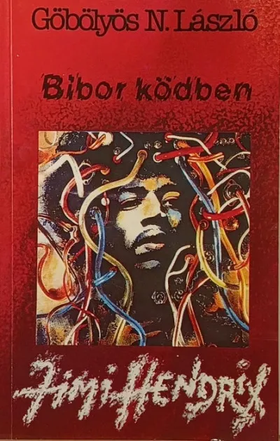 Gyors szállítás Bíbor ködben (dedikált) - Mozaikok Jimi Hendrix életéből