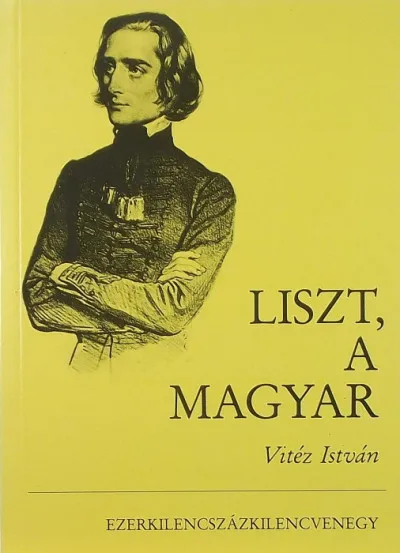 Ajánlat Liszt, a magyar