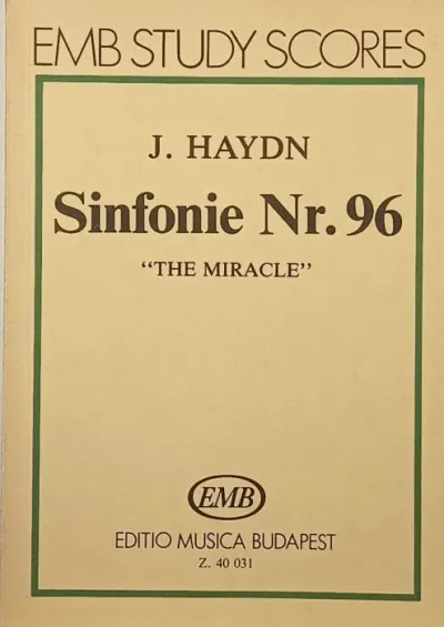 Csak ma Sinfonie Nr. 96 - D-dur - D major "The Miracle"