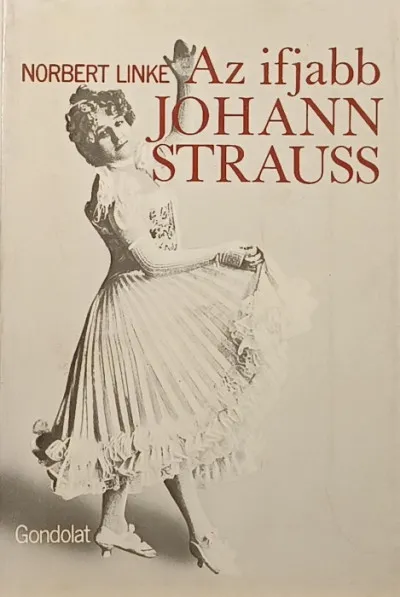 Az ifjabb Johann Strauss Kedvezmény