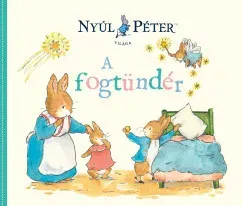 Nyúl Péter világa - A fogtündér Legjobb ár