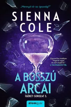 A bosszú arcai - Sienna Cole Alacsony ár