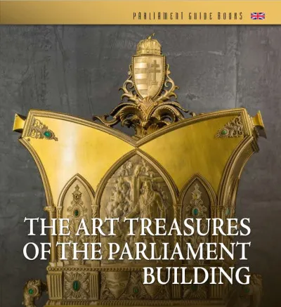 The Art Treasures of the Parliament Building Prémium