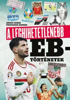 A leghihetetlenebb Eb-történetek - Dénes Tamás Kiárusítás