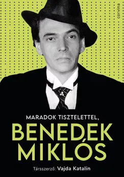 Outlet Maradok tisztelettel, Benedek Miklós - Vajda Katalin