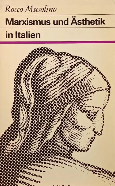 Expressz kézbesítés Marxismus und Ästhetik in Italien