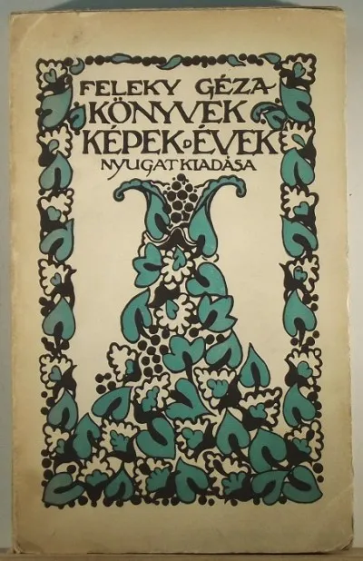 Könyvek, képek, évek - Találkozások a művészettel Újdonság
