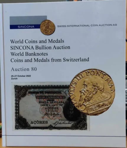 World Coins and Medals SINCONA Bullion Auction World Banknotes Coins and Medals from Switzerland - Auction 80 (25-27 October 2022, Zurich) Biztonságos fizetés