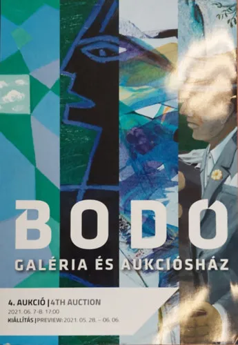 Prémium Bodó Galéria és Aukciósház (4. aukció 2021. május 28 - június 6.)