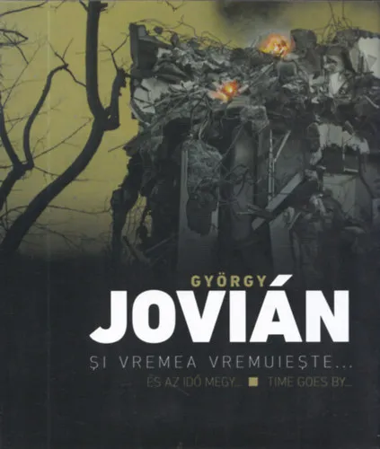 Csak ma György Jovián - És az idő megy...