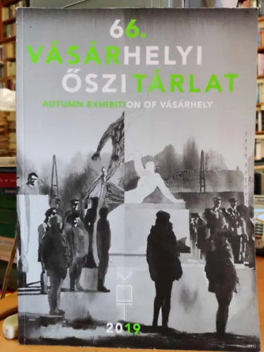 Biztonságos fizetés 66. Vásárhelyi őszi tárlat - Autumn Exhibition of Vásárhely