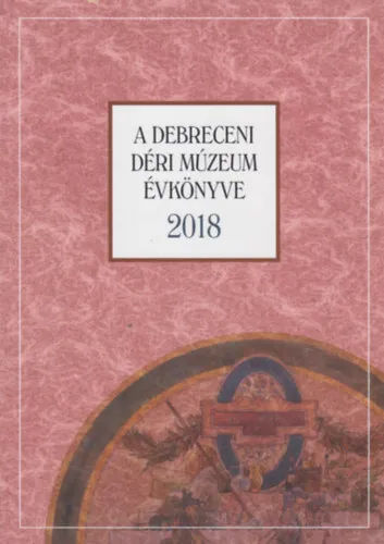 Árcsökkenés A Debreceni Déri Múzeum évkönyve 2018