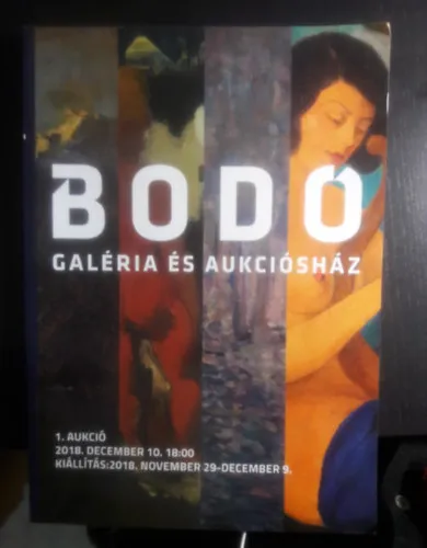 Bodó Galéria és Aukciósház (1. aukció -Kiállítás: 2018. november 29 - december 9.) Árcsökkenés