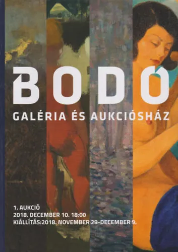 Bodó Galéria és Aukciűsház - 1. aukció 2018. december 10. Bestseller