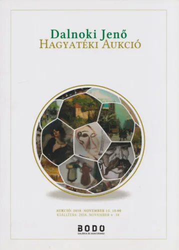 Legkelendőbb Dalnoki Jenő - Hagyatéki aukció