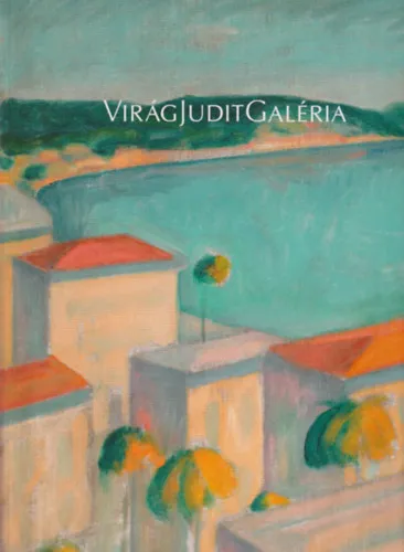 Legkelendőbb Virág Judit Galéria: 56. őszi aukció (2017. október 14.)