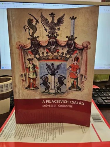 Vedd meg online Pejacsevich család művészeti öröksége