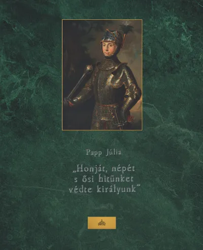 Honját, népét s ősi hitünket védte királyunk - A mohácsi csata és II. Lajos a 16 - 19. századi képzőművészetben Árengedmény