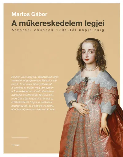 Árengedmény A műkereskedelem legjei - Árverési csúcsok 1701-től napjainkig