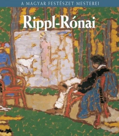 Rippl-Rónai József Szuper ajánlat
