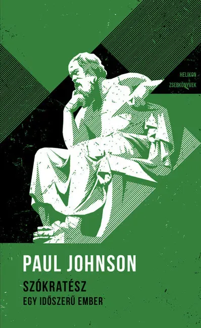 Helikon Zsebkönyvek 140. - Szókratész - Paul Johnson Olcsóbb