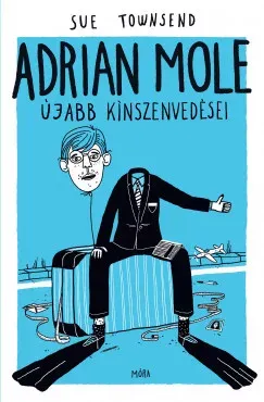 Olcsóbb Adrian Mole újabb kínszenvedései (új kiadás) - Sue Townsend