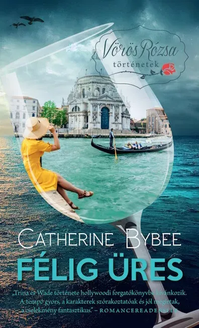 Ne maradj le Félig üres - Catherine Bybee