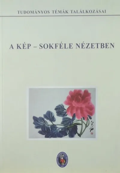 Legkelendőbb A kép - Sokféle nézetben