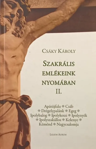 Népszerű Szakrális emlékeink nyomában II.