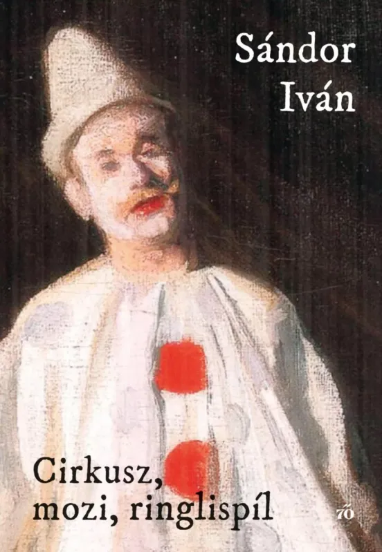 Expressz kézbesítés Cirkusz, mozi, ringlispíl - Sándor Iván