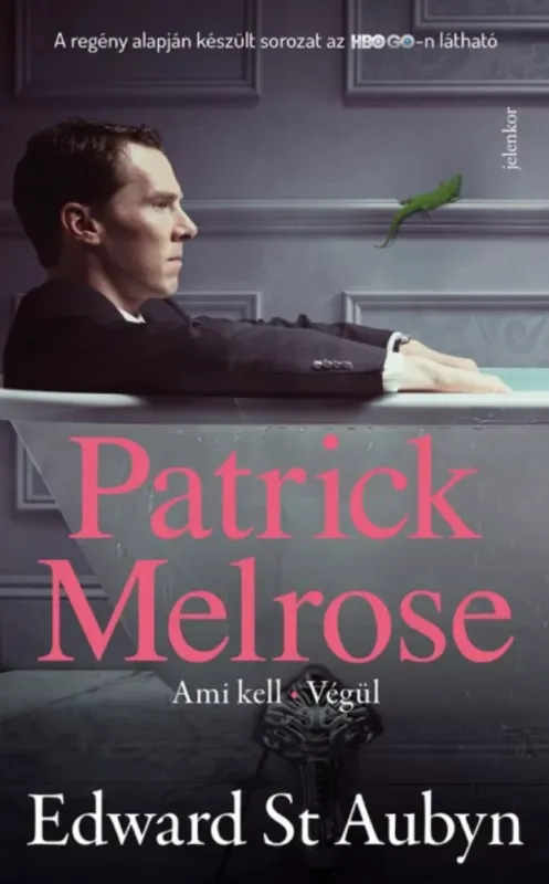 Patrick Melrose 2. - Ami kell, Végül - Szépséghibás példány! Szuper akció