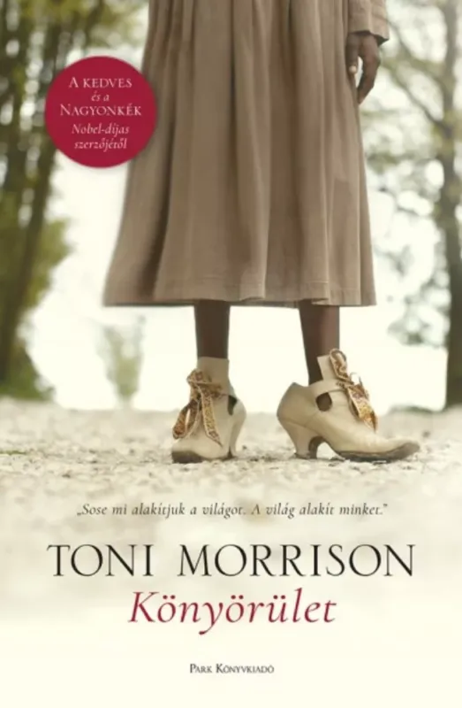 Újdonság Könyörület - Toni Morrison - Szépséghibás példány!