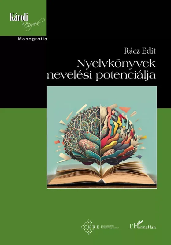 Nyelvkönyvek nevelési potenciálja - Rácz Edit Korlátozott ajánlat