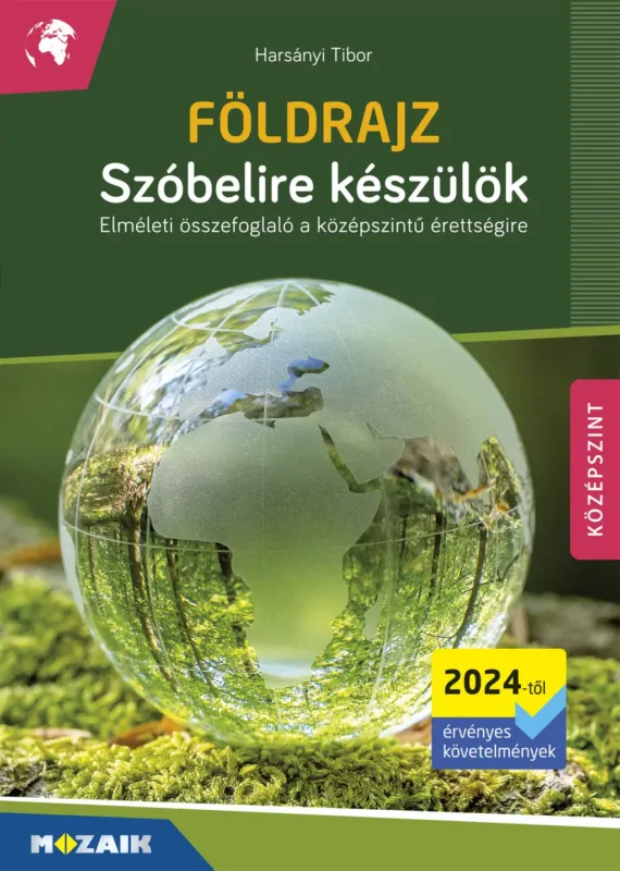 Outlet Földrajz - Szóbelire készülök (2024-től érvényes) - Harsányi Tibor
