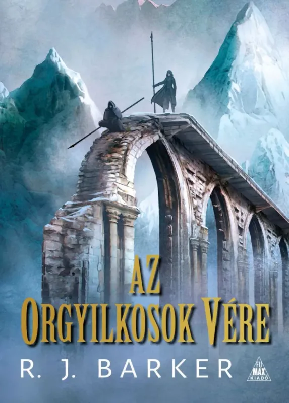 Az orgyilkosok vére - A megsebzett birodalom-trilógia II. - R. J. Barker Kihagyhatatlan ajánlat