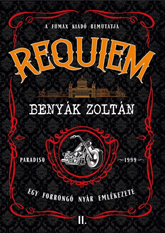 Vedd meg most Requiem 2. - Egy forrongó nyár emlékezete - Benyák Zoltán