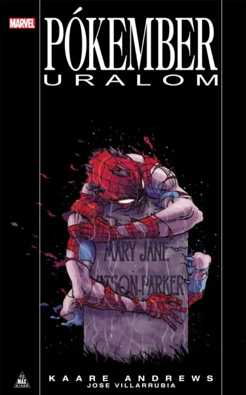 Pókember - Uralom - Kaare Andrews Alacsony ár