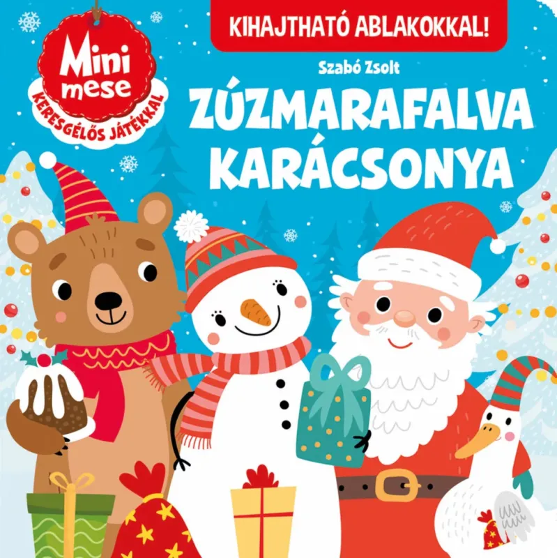 Zúzmarafalva karácsonya - Kihajtható ablakokkal Végkiárusítás