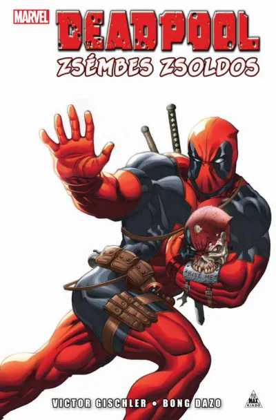 Deadpool: Zsémbes zsoldos Exkluzív ajánlat