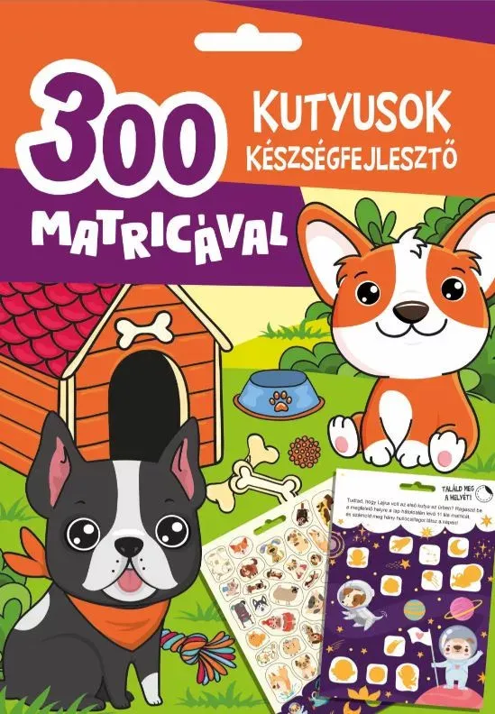 Kutyusok készségfejlesztő - 300 matricával Vedd meg most