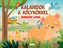 Kiárusítás Kalandok a kölykökkel - simogatós lapozó - Fiona Huisman