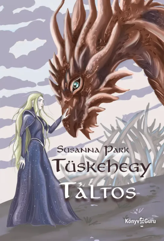 Ne maradj le Tüskehegy - Táltos - Susanna Park