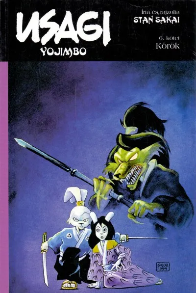 Usagi Yojimbo 6. kötet - Körök Azonnali szállítás