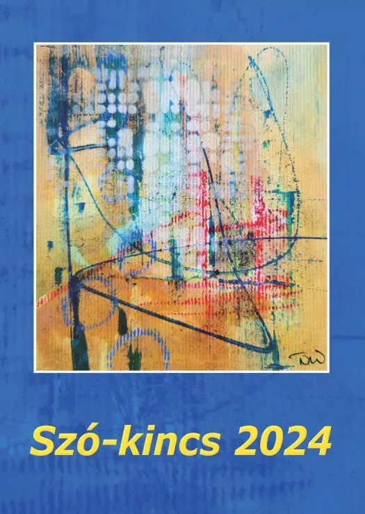 Szó-kincs 2024 - Versek, novellák, elbeszélések Biztonságos fizetés