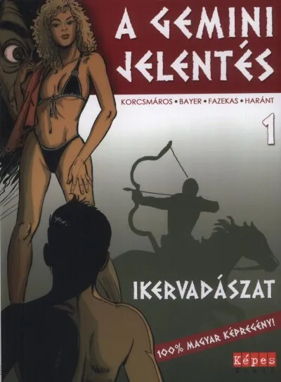 Kedvezményes ár A Gemini jelentés 1. - Ikervadászat
