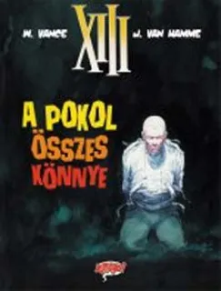 Utolsó esély A pokol összes könnye 3. - XIII. - KÉPREGÉNY